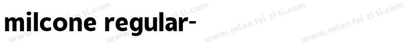 milcone regular字体转换